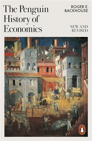 Knjiga Penguin History of Economics autora Roger E. Backhouse izdana 2023 kao meki uvez dostupna u Knjižari Znanje.