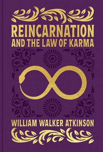 Knjiga Reincarnation and the Law of Karma autora William Walker Atkin izdana 2024 kao tvrdi uvez dostupna u Knjižari Znanje.