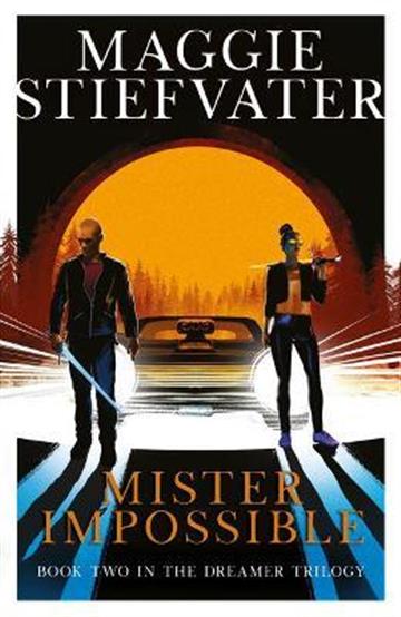 Knjiga Mister Impossible autora Maggie Stiefvater izdana 2021 kao meki uvez dostupna u Knjižari Znanje.