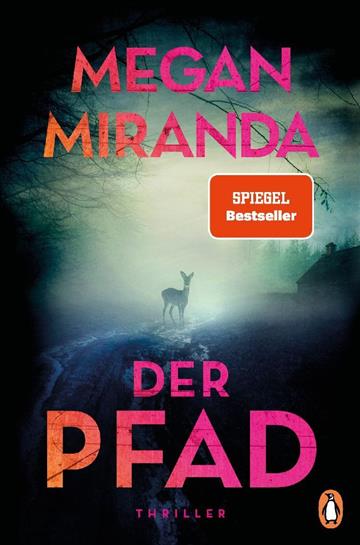 Knjiga Der Pfad autora Megan Miranda izdana 2024 kao meki uvez dostupna u Knjižari Znanje.