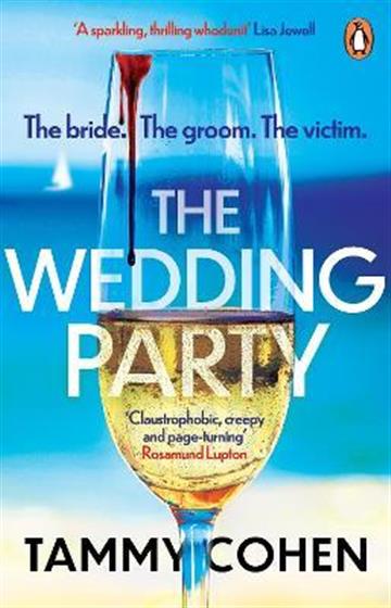 Knjiga Wedding Party autora Tammy Cohen izdana 2021 kao meki uvez dostupna u Knjižari Znanje.