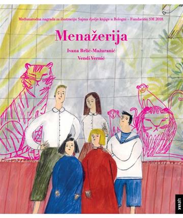 Knjiga Menažerija autora Ivana Brlić Mažuranić izdana 2024 kao tvrdi uvez dostupna u Knjižari Znanje.