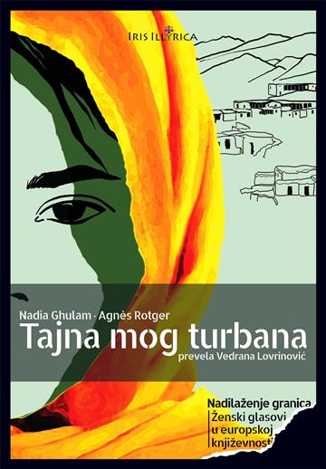 Knjiga Tajna moga turbana autora N. Ghulam, A. Rotger izdana 2024 kao tvrdi uvez dostupna u Knjižari Znanje.