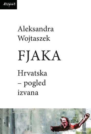 Knjiga Fjaka autora Aleksandra Wojtaszek izdana 2025 kao tvrdi uvez dostupna u Knjižari Znanje.