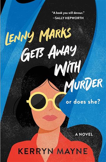 Knjiga Lenny Marks Gets Away with Murder autora Kerryn Mayne izdana 2025 kao meki uvez dostupna u Knjižari Znanje.