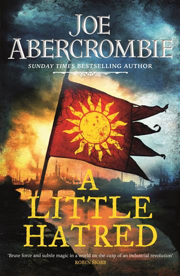 Knjiga A Little Hatred autora Joe Abercrombie izdana 2020 kao meki uvez dostupna u Knjižari Znanje.