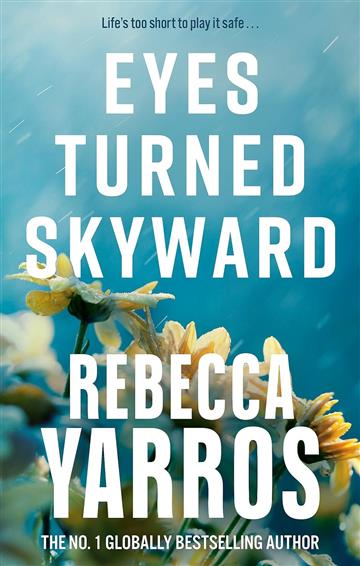 Knjiga Eyes Turned Skyward autora Rebecca Yarros izdana 2024 kao meki uvez dostupna u Knjižari Znanje.