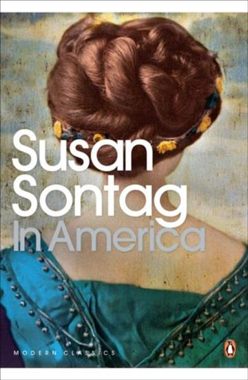 Knjiga In America autora Susan Sontag izdana 2009 kao meki uvez dostupna u Knjižari Znanje.