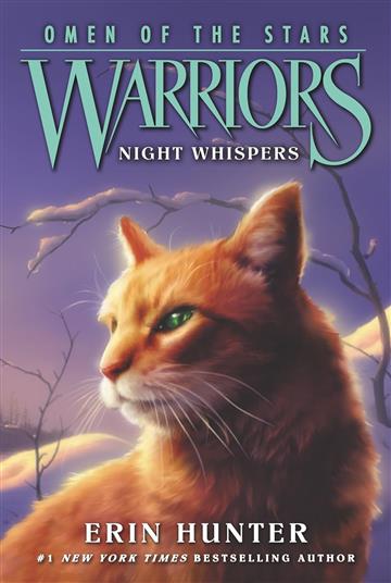 Knjiga Warriors: Omen Of The Stars #3: Night Whispers autora Erin Hunter izdana 2025 kao meki dostupna u Knjižari Znanje.