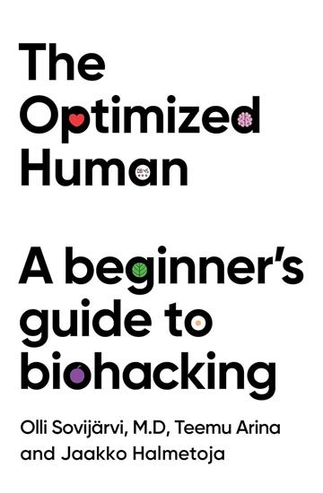 Knjiga Optimized Human autora Teemu Arina izdana 2026 kao meki uvez dostupna u Knjižari Znanje.