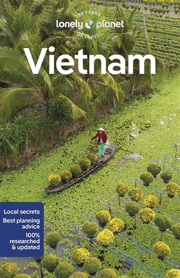 Knjiga Lonely Planet Vietnam autora Lonely Planet izdana 2023 kao meki uvez dostupna u Knjižari Znanje.