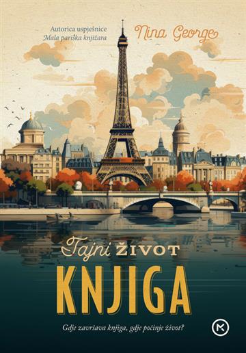 Knjiga Tajni život knjiga autora Nina George izdana 2025 kao meki uvez dostupna u Knjižari Znanje.