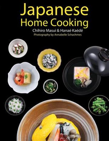 Knjiga Japanese Home Cooking autora Chihiro Masui izdana 2022 kao meki uvez dostupna u Knjižari Znanje.