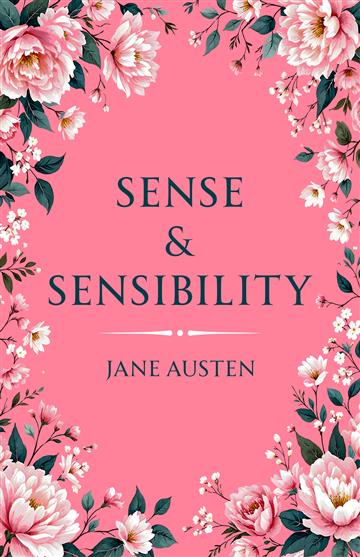 Knjiga Sense and Sensibility autora Jane Austen izdana 2025 kao tvrdi uvez dostupna u Knjižari Znanje.