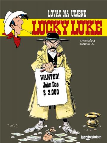 Knjiga Lucky Luke  17: Lovac na ucjene autora René Goscinny; Morris - Maurice de Bevere izdana 2007 kao tvrdi uvez dostupna u Knjižari Znanje.