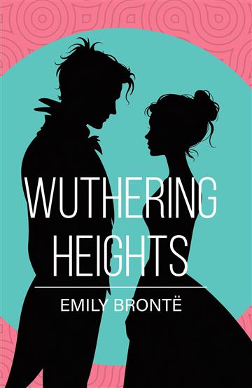 Knjiga Wuthering Heights autora Emily Brontë izdana 2025 kao meki uvez dostupna u Knjižari Znanje.