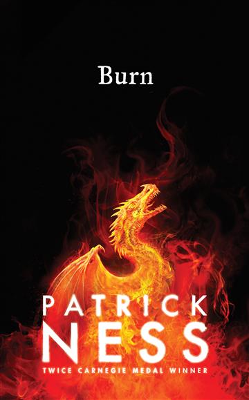 Knjiga Burn autora Patrick Ness izdana 2020 kao meki uvez dostupna u Knjižari Znanje.