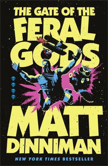 Knjiga Gate of the Feral Gods autora Matt Dinniman izdana 2026 kao tvrdi uvez dostupna u Knjižari Znanje.