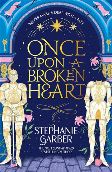 Knjiga Once Upon a Broken Heart autora Stephanie Garber izdana 2025 kao meki uvez dostupna u Knjižari Znanje.