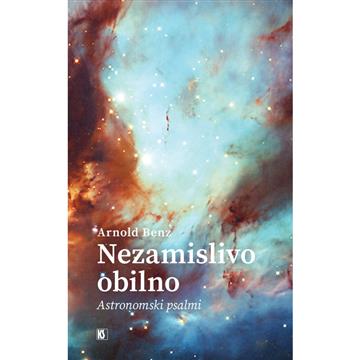 Knjiga Nezamislivo obilno autora Arnold Benz izdana 2025 kao meki uvez dostupna u Knjižari Znanje.
