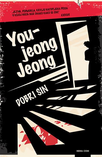 Knjiga Dobri sin autora You-jeong Jeong izdana 2022 kao meki uvez dostupna u Knjižari Znanje.