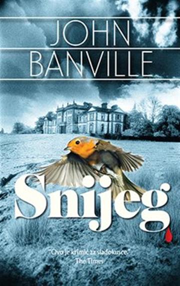 Knjiga Snijeg autora John Banville izdana 2022 kao meki uvez dostupna u Knjižari Znanje.