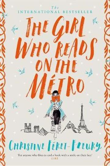 Knjiga Girl Who Reads on the Metro autora Christine Feret-Fleu izdana 2020 kao meki uvez dostupna u Knjižari Znanje.