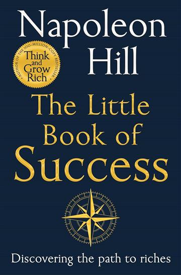 Knjiga Little Book of Success autora Napoleon Hill izdana 2025 kao meki uvez dostupna u Knjižari Znanje.