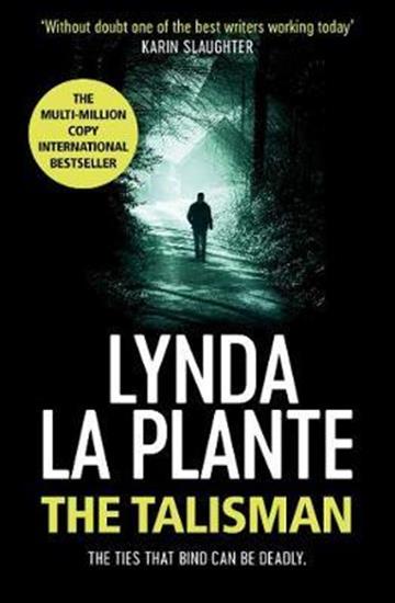 Knjiga The Talisman autora Lynda La Plante izdana 2019 kao meki uvez dostupna u Knjižari Znanje.