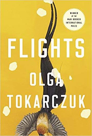 Knjiga Flights autora Olga Tokarczuk izdana 2019 kao meki uvez dostupna u Knjižari Znanje.