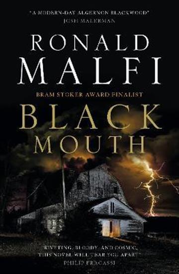 Knjiga Black Mouth autora Ronald Malfi izdana 2022 kao meki uvez dostupna u Knjižari Znanje.