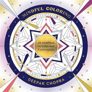 Knjiga Mindful Coloring autora Deepak Chopra izdana 2024 kao meki dostupna u Knjižari Znanje.