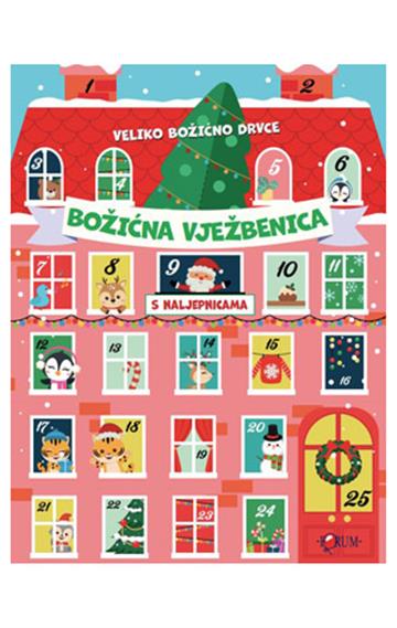 Knjiga Veliko Božićno drvce- Božićna vježbenica autora  izdana 2024 kao meki dostupna u Knjižari Znanje.