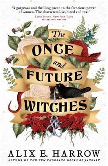 Knjiga Once and Future Witches autora Alix E. Harrow izdana  kao  dostupna u Knjižari Znanje.