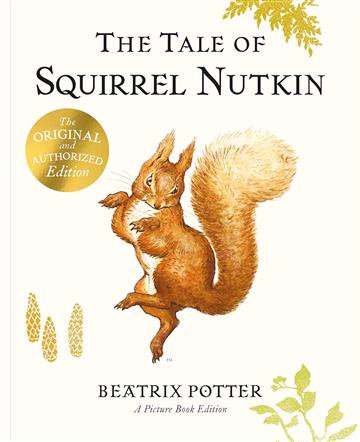 Knjiga Tale of Squirrel Nutkin Picture Book autora Beatrix Potter izdana 2025 kao meki uvez dostupna u Knjižari Znanje.