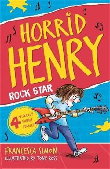 Knjiga Horrid Henry Rocks autora Francesca Simon izdana 2010 kao meki uvez dostupna u Knjižari Znanje.