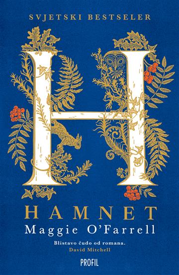 Knjiga Hamnet autora Maggie O'Farrell izdana 2021 kao meki uvez dostupna u Knjižari Znanje.