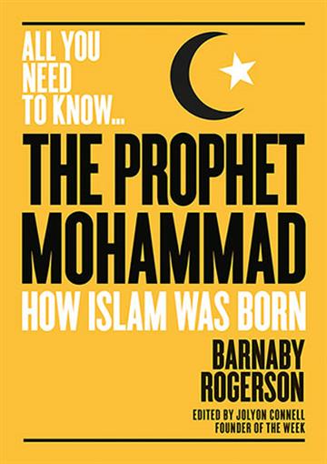 Knjiga Prophet Mohammed autora Barnaby Rogerson izdana 2019 kao meki uvez dostupna u Knjižari Znanje.