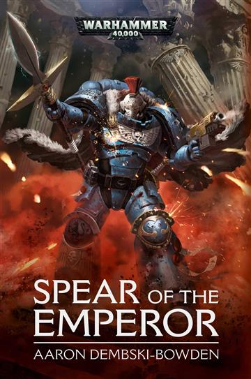 Knjiga Spear of the Emperor autora Aaron Dembski-Bowden izdana 2019 kao meki uvez dostupna u Knjižari Znanje.
