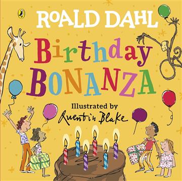 Knjiga Roald Dahl: Birthday Bonanza autora Roald Dahl izdana 2023 kao tvrdi uvez dostupna u Knjižari Znanje.