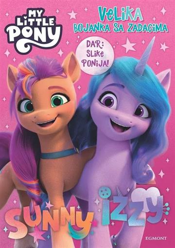 Knjiga My little Pony Velika Bojanka autora Egmont d.o.o. izdana 2024 kao meki dostupna u Knjižari Znanje.