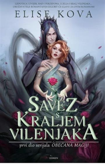 Knjiga Savez s kraljem vilenjaka autora Elise Kova izdana 2025 kao tvrdi uvez dostupna u Knjižari Znanje.