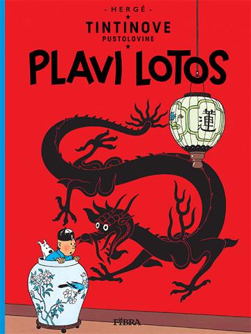 Knjiga Plavi lotos autora Hergé izdana 2023 kao tvrdi uvez dostupna u Knjižari Znanje.