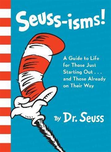 Knjiga Seuss-isms autora Dr. Seuss izdana 2015 kao tvrdi uvez dostupna u Knjižari Znanje.