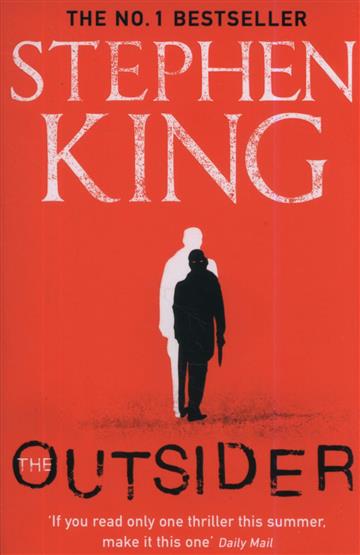 Knjiga The Outsider autora Stephen King izdana 2019 kao meki uvez dostupna u Knjižari Znanje.