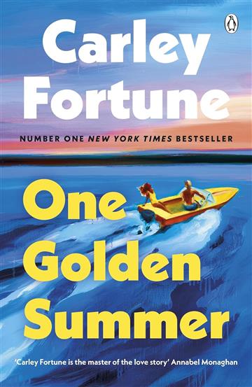 Knjiga One Golden Summer autora Carley Fortune izdana 2025 kao meki uvez dostupna u Knjižari Znanje.