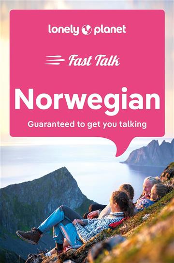 Knjiga Lonely Planet Fast Talk Norwegian autora Lonely Planet izdana 2024 kao meki uvez dostupna u Knjižari Znanje.