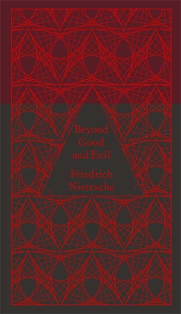 Knjiga Beyond Good and Evil autora Friedrich Nietzsche izdana 2014 kao tvrdi uvez dostupna u Knjižari Znanje.