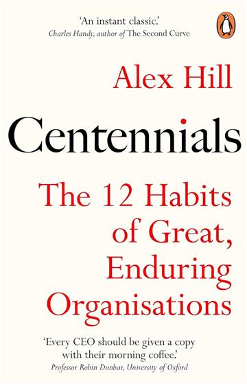 Knjiga Centennials autora Professor Alex Hill izdana 2024 kao meki uvez dostupna u Knjižari Znanje.
