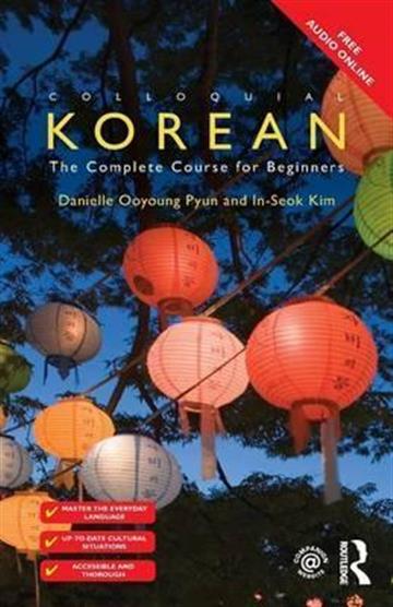 Knjiga Colloquial Korean autora  izdana 2015 kao meki uvez dostupna u Knjižari Znanje.